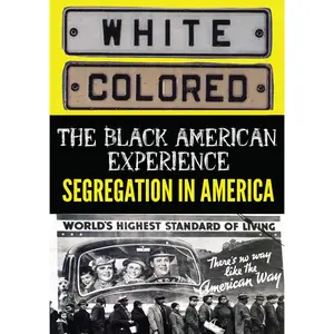 Segregation in America  [DVD Video Disc]