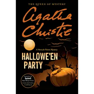 Hallowe'en Party: Inspiration for the 20th Century Studios Major Motion Picture A Haunting in Venice (Hercule Poirot Mysteries: Volume Number 35) by Agatha Christie [Paperback Book]