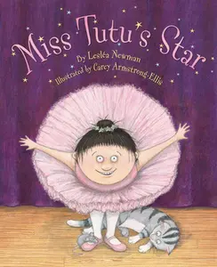 USED-Miss Tutu's Star by Newman, Lesléa (Hardcover)