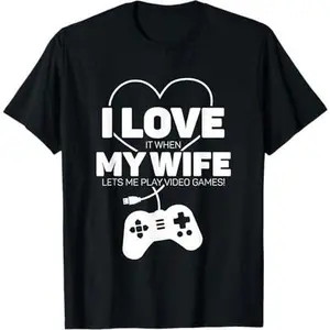 Mens Love Wife Gamer Play Video Games Husband T-Shirt