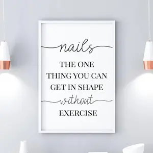 Nail Salon Poster, Nails Print, Nail Bar Decor, Nail Salon Decor, Funny Nails Quote Poster ( PRODUCT DOES NOT INCLUDE FRAME )