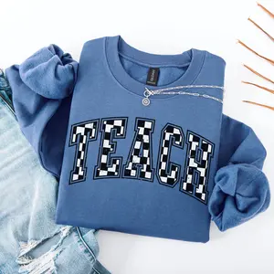 Checkered Teacher Short Sleeve T-SHIRT OR Sweatshirt , Teacher Appreciation T-Shirt, New Teacher Shirt, Student Teacher Shirt, Teach tee Cotton Fabric