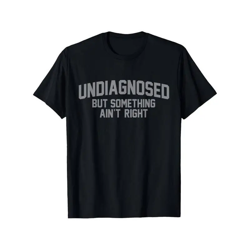 Women's Fitted Graphic T-Shirt, Casual Short-Sleeve Top with Funny 'Undiagnosed' Quote, Lightweight Summer Streetwear, Tshirt, Crew Neck, Lady, Round Neck