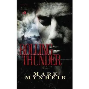 USED-Rolling Thunder (The Truth Chasers Series #1) by Mark Mynheir (Paperback)