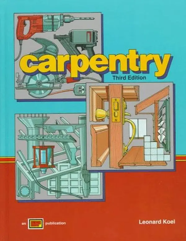 USED Book - Carpentry by Leonard Koel (Hardcover) - english