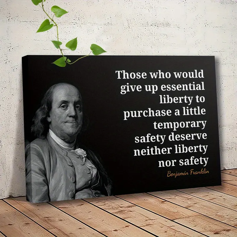 1pc Framed Canvas, Benjamin Franklin Quote Poster - Essential Liberty Safety Print - Inspirational Wall Art - Home Decor - Motivational Saying 15.7X23.6 inch