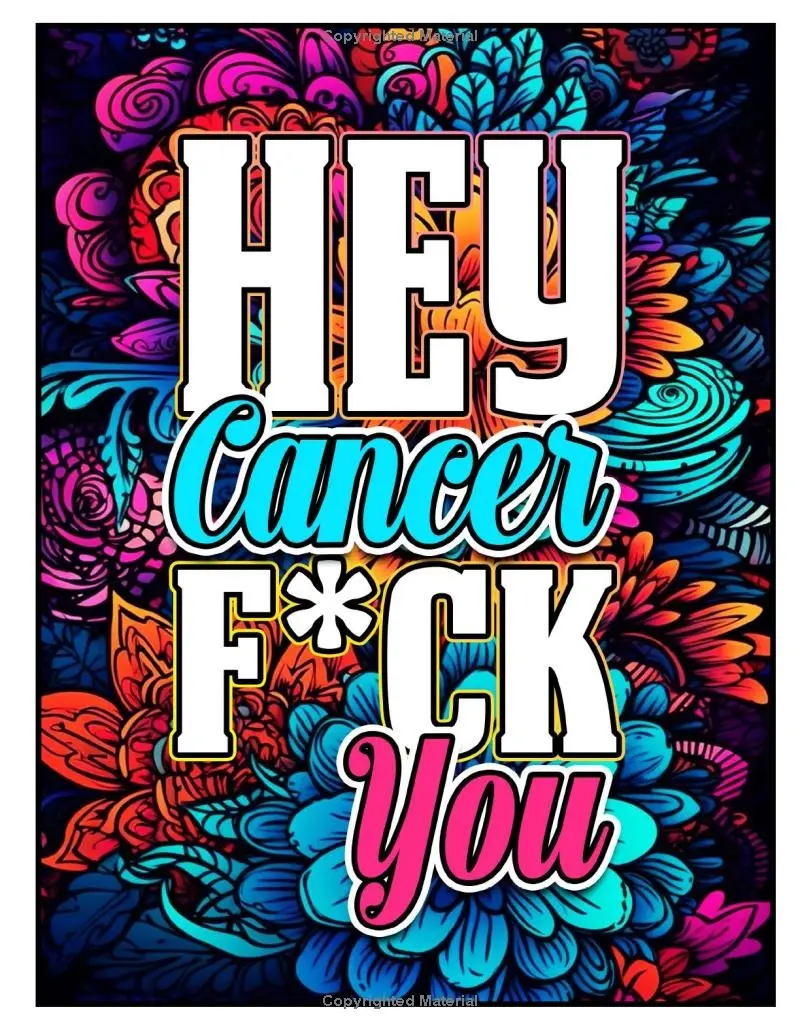 Coloring Books for Breast Cancer Patients: Midnight Edition Sweary Coloring Book For Cancer Patients & Survivors | Adult Funk Coloring Pages with ... Funny Cancer Inappropriate Gifts For Women