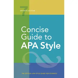 Concise Guide to APA Style: 7th Edition (Official) -- American Psychological Association - Spiral