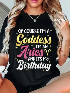 100% Cotton Aries Birthday Aries Women Goddess Queen Its My Birthday T-Shirt