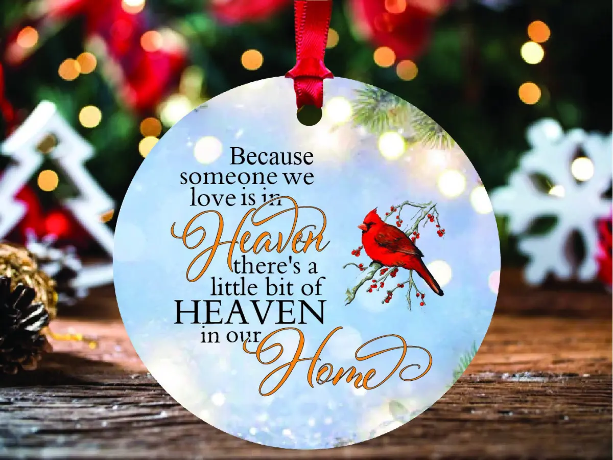 Because Someone We Love Is In Heaven Cardinal Home Christmas Ornament, Loss Loved One Keepsake Gift Idea, Memorial Christmas Ornament Gift