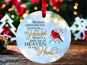 Because Someone We Love Is In Heaven Cardinal Home Christmas Ornament, Loss Loved One Keepsake Gift Idea, Memorial Christmas Ornament Gift
