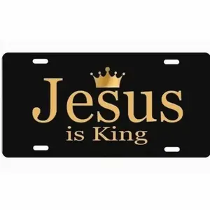 Jesus is King Aluminium License Plate Tag For Car, Truck 6" by 12"