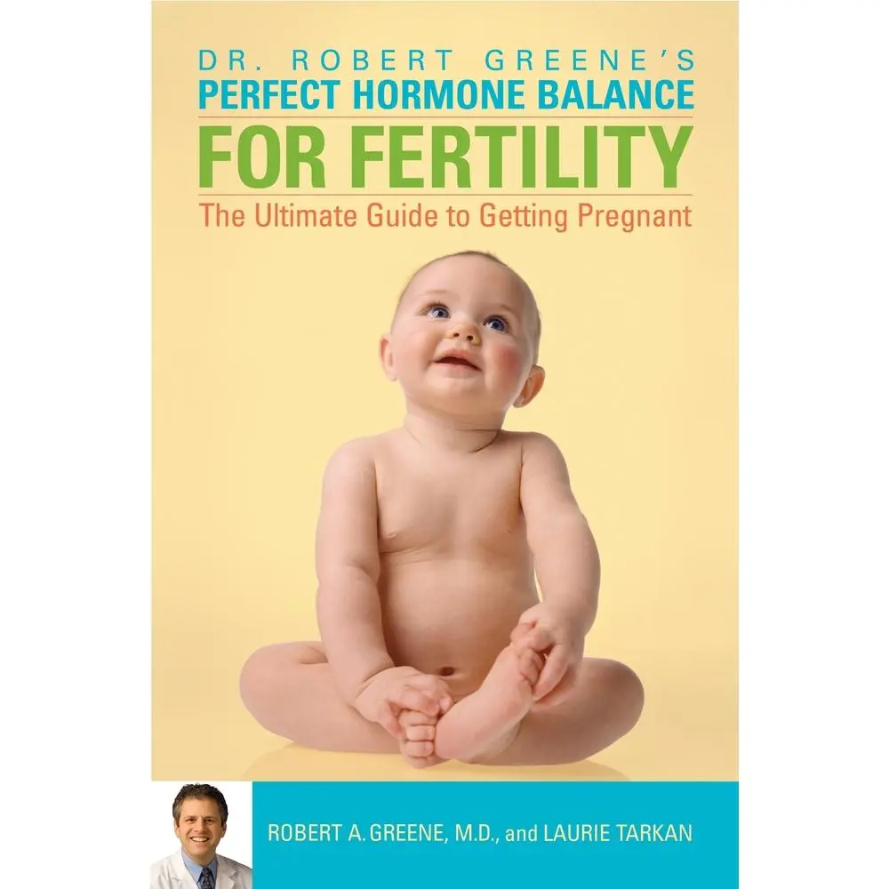 USED Book - Perfect Hormone Balance for Fertility: The Ultimate Guide to Getting Pregnant by Greene, Robert A. (Paperback) - english