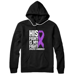 Personalized His Fight Is My Fight Purple Ribbon Epilepsy Awareness Pullover Hoodie