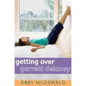 USED-Getting Over Garrett Delaney by Abby McDonald (Paperback)