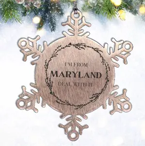 I'm from Maryland, Deal with it, Maryland Snowflake Ornament Gift Idea,