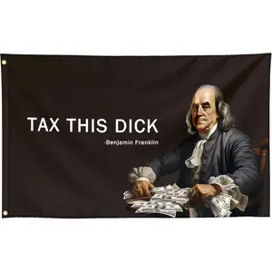 60in x 40in Tax This Dick Funny Cool Quote Flags Meme Benjamin Franklin Flag Banner  Ft College Dorm Room Guys Bedroom Mancave Frat Girls Wall Hangings