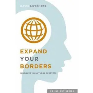 USED-Expand Your Borders: Discover Ten Cultural Clusters (CQ Insight Series) by David A. Livermore (Paperback)