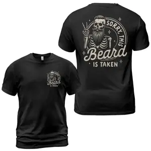 Sorry This Beard is Taken Shirt, Funny Dad Quote Shirt, Gift for Husband, Cool Dad ShirtUnisex T-shirt Menswear Top