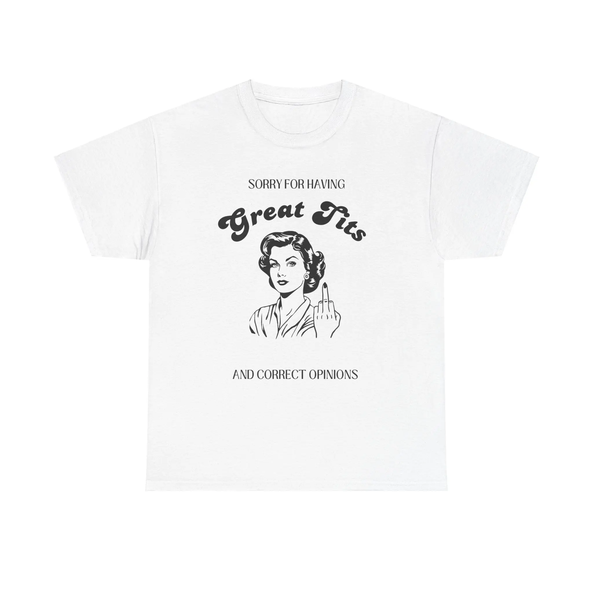 Sorry For Having Correct Opinions Unisex Tee, Funny Cotton Women's Top, Bold Feminist Tshirt, Sarcastic Graphic Shirt, Humorous Statement