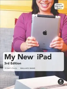 USED-My New iPad: A User's Guide by Wallace Wang (Paperback)