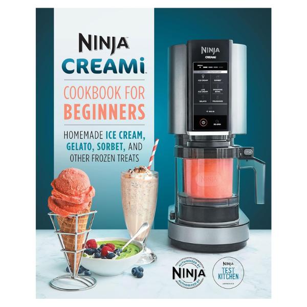 Cookbook for Beginners: Homemade Ice Cream, Gelato, Sorbet, and Other Frozen Treats