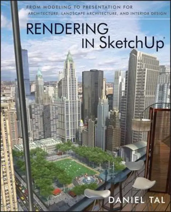 Used SketchUp Rendering Tutorial Book - Daniel Tal (Paperback, English) - Good for Exterior and Simulated Lighting, Component Details, Photoshop Post-Processing