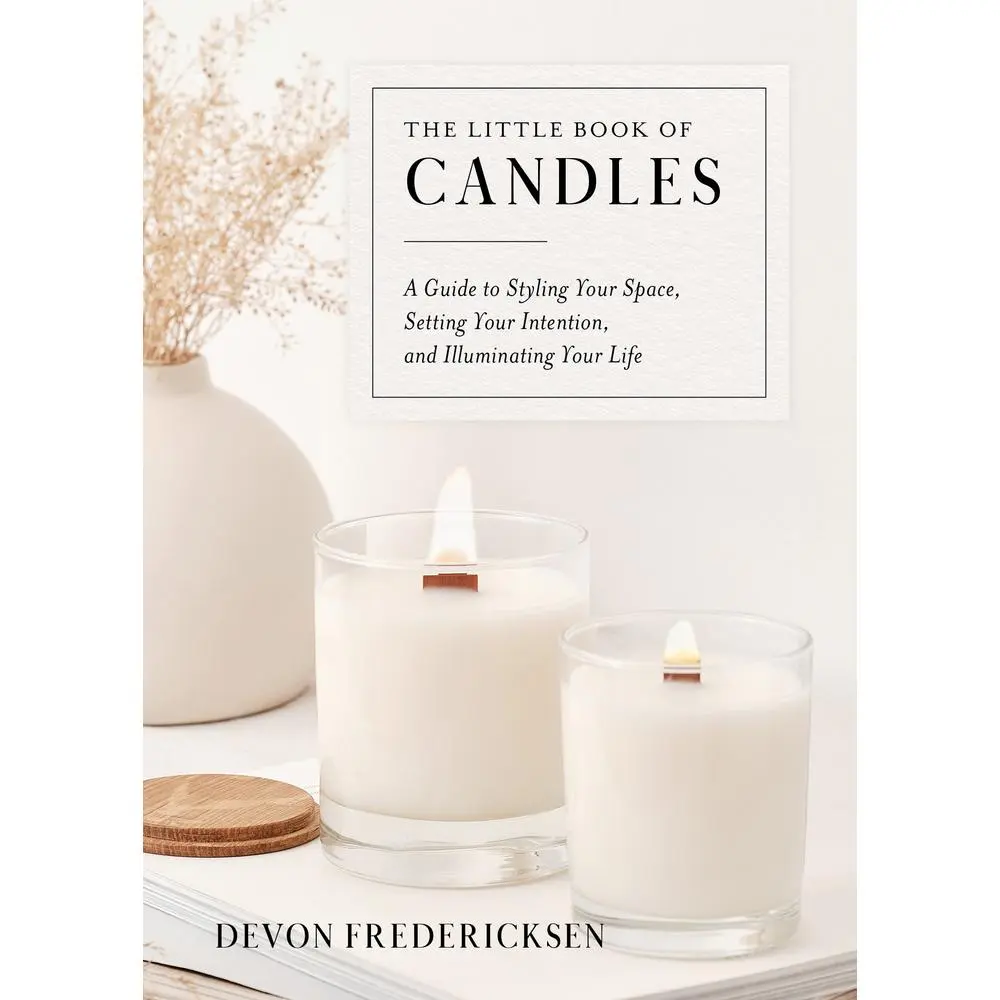 USED-The Little Book of Candles: A Guide to Styling Your Space, Setting Your Intention, & Illuminating Your Life by Fredericksen, Devon (Hardcover)