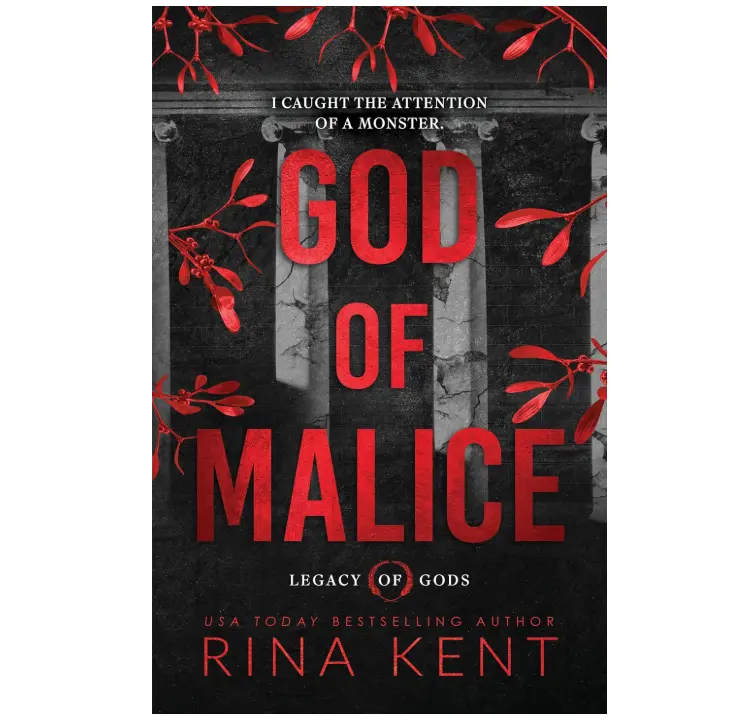 God of Malice (Standard Edition): A Dark College Anti-Hero Romance (Legacy of Gods, 1)