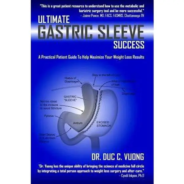 USED Book - Ultimate Gastric Sleeve Success: A Practical Patient Guide To Help Maximize Your Weight Loss Results by Vuong, Duc C. (Paperback) - english