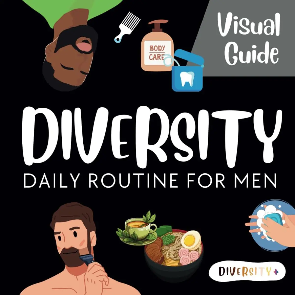 Diversity+ Daily Life Skills: A Visual Guide for Teen Boys & Men: Step-by-Step Life Skills Guide | Autism & Executive Functioning Support | Inclusive ... Inclusive Visual Life Skills Guides) Paperback – February 15, 2025