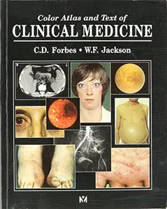 USED-color atlas and text of clinical medicine by c.d. forbes (Hardcover)