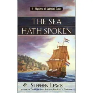USED-The Sea Hath Spoken by Stephen Lewis (Unknown)