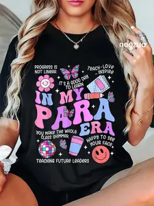 100% Cotton In My Para Era Paraprofessional Paraeducator Back To School T-Shirt