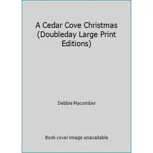 USED-A Cedar Cove Christmas (Doubleday Large Print Editions) by Debbie Macomber (Hardcover)