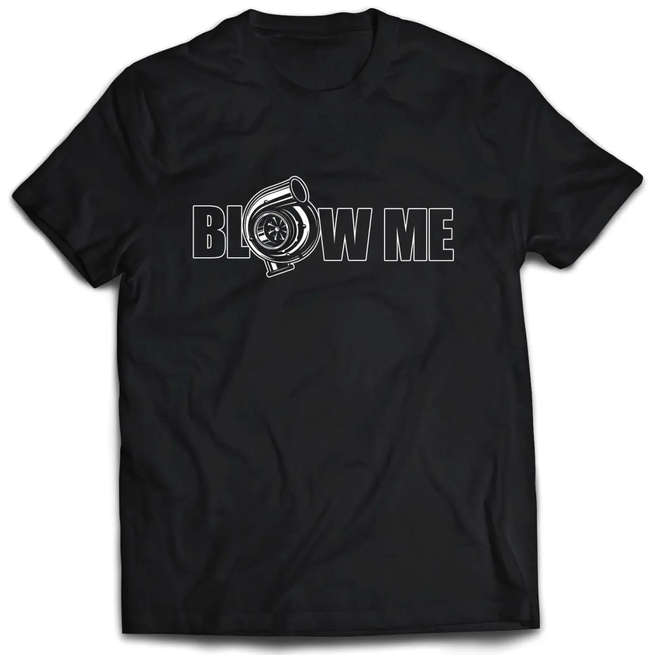 Blow Me Turbo T-Shirt Hoodie Sweatshirt, Duramax Powerstroke JDM Power Stroke Turbo Diesel