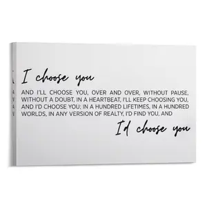 I Choose You Poster Print, I'd Choose You,  Anniversary, Cute Valentine's Day Home Decor