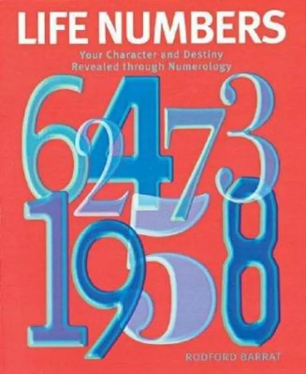 Used Numerology Book - Life Numbers: Your Character and Destiny Revealed by Rodford Barrat (Soft Cover, Very Good Condition) - English, Interpret Hidden Patterns