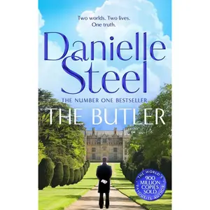 USED-The Butler: A powerful story of fate and family from the billion copy bestseller by Steel, Danielle (Paperback)