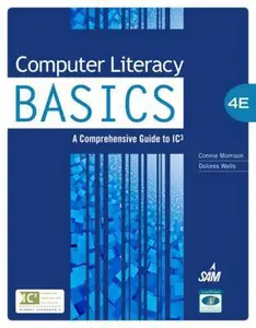 USED-Computer Literacy Basics: A Comprehensive Guide to Ic3 by Connie Morrison (Hardcover)