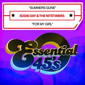 Eddie Day & the Nitetimers - Summers Gone / for My Girl  [CD5 MAXI-SINGLE]