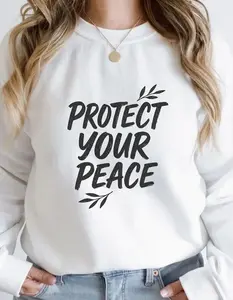 2026 Protect Your Peace Sweatshirt | Your Cozy Fall Self-Care Staple Chill vibes only—guard your peace in quiet luxury style! vintage  graphic  tees shirts  women