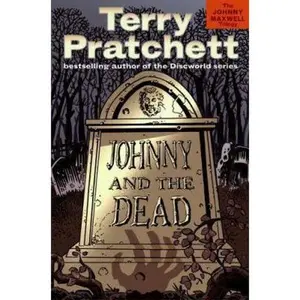 USED-Johnny and the Dead (The Johnny Maxwell Trilogy, 2) by Terry Pratchett (Hardcover)