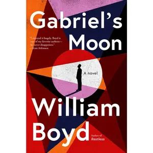 USED-Gabriel's Moon: A Gabriel Dax Novel by Boyd, William (Hardcover)