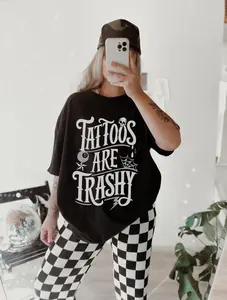 Tattoos Are Trashy Graphic Tee Shirt For Women, Tattoo Shirt, Trendy Shirt, Retro, Funny, Edgy, Tattooed, Inked Shirt, Sarcastic, Emo