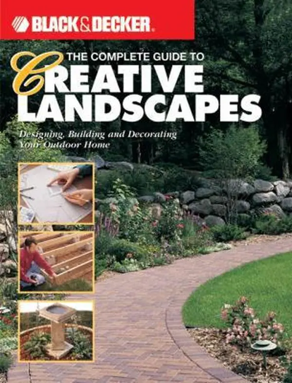USED Book - The Complete Guide to Creative Landscapes : Designing, Building, and Decorating Your Outdoor Home (Black & Decker Home Improvement Library) by Jerri Farris (Paperback) - english