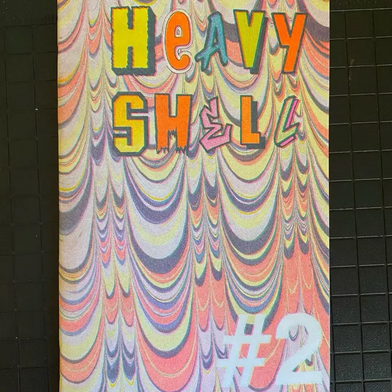 Heavy Shell #2 (Risograph Zine)