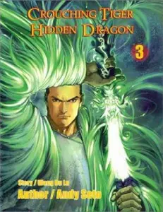 USED-Crouching Tiger, Hidden Dragon #3 by Andy Seto (Paperback)