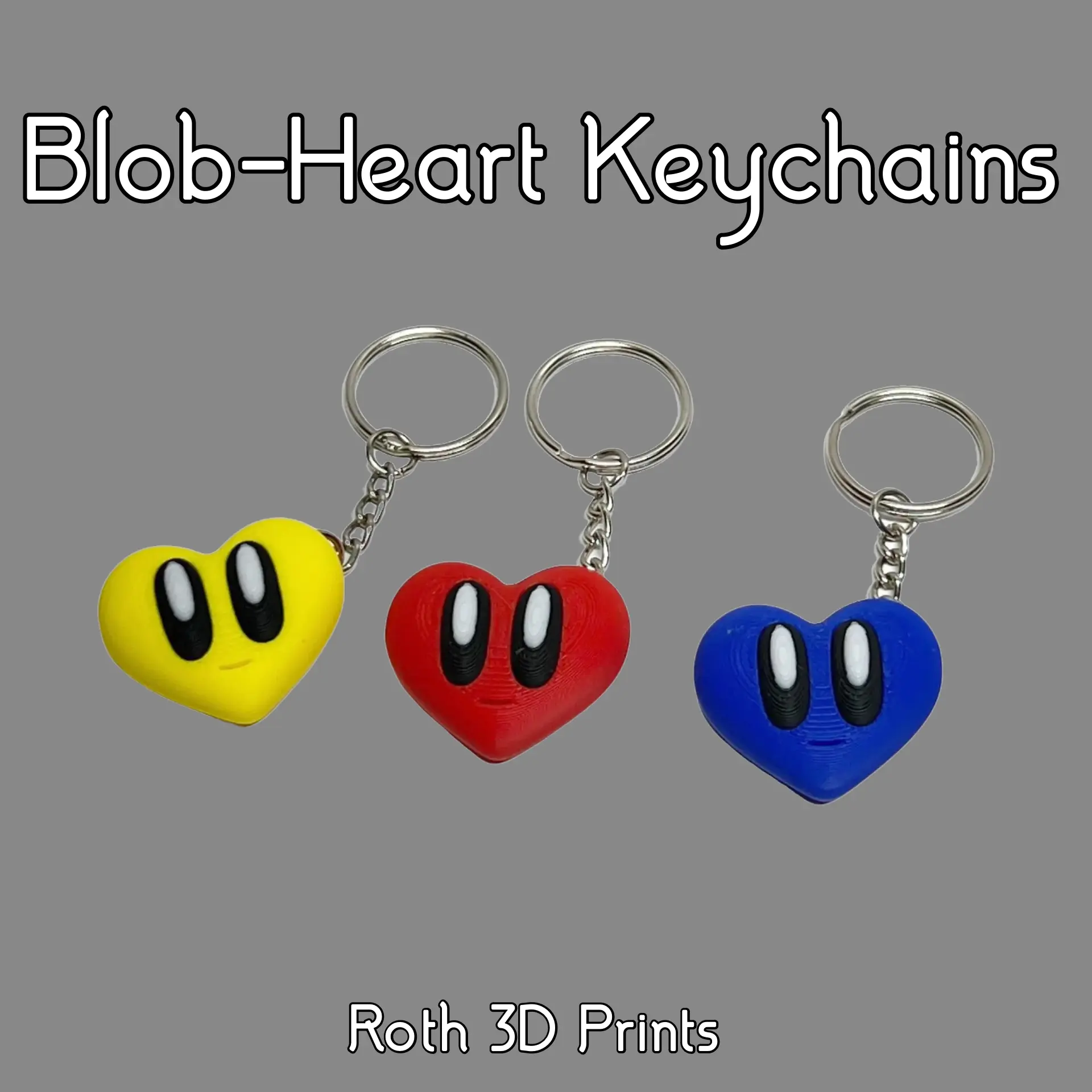 Blob-Heart Keychains - Cute Blob Lab Keychain - 3D Printed Keychains