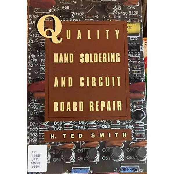 USED-Quality Hand Soldering and Circuit Board Repair by H. Ted Smith (Paperback)